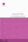 ebook Gramatyka w przekładzie - Łukasz Wiraszka