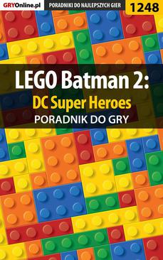 ebook LEGO Batman 2: DC Super Heroes - poradnik do gry