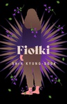 ebook Fiołki - Kyung-Sook Shin