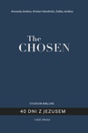 ebook The Chosen. 40 dni z Jezusem. Część 2 - Amanda Jenkins