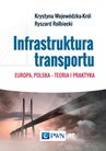 ebook Infrastruktura transportu - Krystyna Wojewódzka-Król,Ryszard Rolbiecki