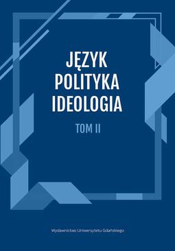 ebook Język, Polityka, Ideologia Tom 2.