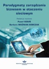 ebook Paradygmaty zarządzania biznesem w otoczeniu sieciowym - 