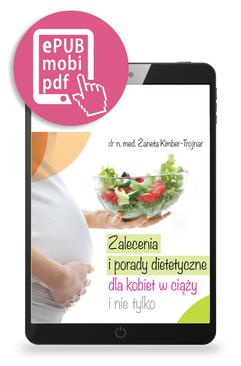 ebook Zalecenia i porady dietetyczne dla kobiet w ciąży i nie tylko