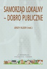 ebook Samorząd lokalny – dobro publiczne - Jerzy Kleer