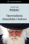ebook Opowiadania chasydzkie i ludowe - Icchok Lejb Perec