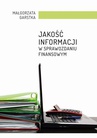 ebook Jakość informacji w sprawozdaniu finansowym - Małgorzata Garstka