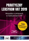 ebook Praktyczny leksykon VAT 2019 - Opracowanie zbiorowe,Infor Ekspert