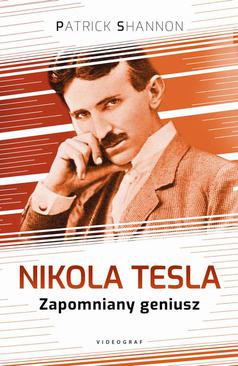 ebook Nikola Tesla. Zapomniany geniusz