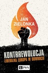 ebook Kontrrewolucja - Jan Zielonka