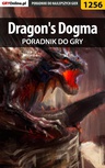 ebook Dragon's Dogma - poradnik do gry - Szymon Liebert