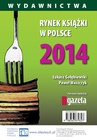 ebook Rynek książki w Polsce 2014. Wydawnictwa - Łukasz Gołębiewski,Paweł Waszczyk