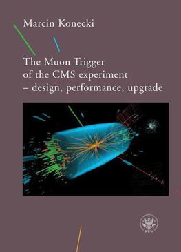 ebook The Muon Trigger of the CMS experiment - design, performance, upgrade