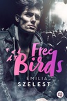 ebook Free Birds - Emilia Szelest