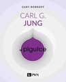 ebook Carl G. Jung w pigułce - Gary Bobroff