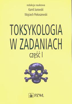ebook Toksykologia w zadaniach, cz. I