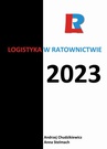 ebook Logistyka w ratownictwie 2023 - redakcja naukowa,Anna Stelmach,Andrzej Chudzikiewicz