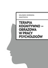 ebook Terapia kognitywno — obrazowa w pracy psychologów - Anastasiya Kolendo-Smirnova