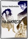 ebook Na zakręcie - Barbara Niedźwiedzka