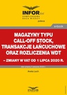 ebook Magazyny typu call-off stock, transakcje łańcuchowe oraz rozliczenia WDT - Aneta Lech