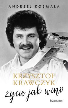 ebook Krzysztof Krawczyk życie jak wino