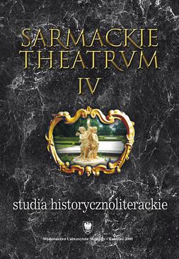 ebook Sarmackie theatrum. T. 4: Studia o literaturze i książce dawnej