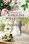 ebook Pierwsze wesele - Karolina Wilczyńska