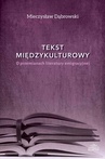 ebook Tekst międzykulturowy - Mieczysław Dąbrowski