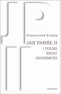 ebook Jan Paweł II i polski świat akademicki