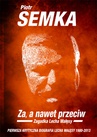 ebook ZA, A NAWET PRZECIW. Zagadka Lecha Wałęsy - Piotr Semka