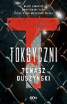 ebook Toksyczni - Tomasz Duszyński