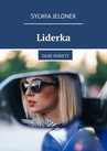 ebook Liderka - Sylwia Jelonek
