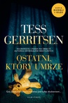 ebook Ostatni, który umrze - Tess Gerritsen