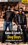 ebook Kane  Lynch 2: Dog Days - poradnik do gry - Michał "Kwiść" Chwistek