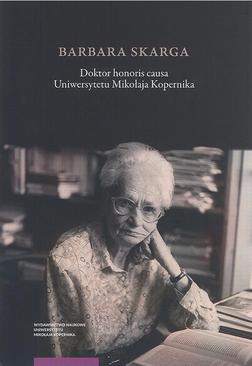 ebook Barbara Skarga. Doktor honoris causa Uniwersytetu Mikołaja Kopernika