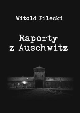 ebook Raporty z Auschwitz