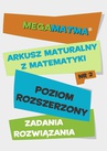ebook Matematyka-Arkusz maturalny. MegaMatma nr 2. Poziom rozszerzony. Zadania z rozwiązaniami. - Opracowanie zbiorowe