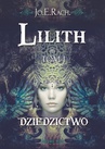 ebook Lilith. Tom I Dziedzictwo -  Jo.E.RACH