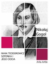 ebook Iwan Teodorowicz Szpońka i jego ciocia - Nikolai Gogol