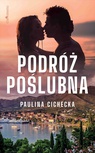 ebook Podróż poślubna - Paulina Cichecka