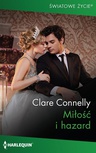 ebook Miłość i hazard - Clare Connelly