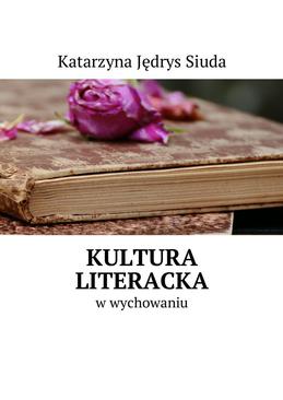 ebook Kultura literacka