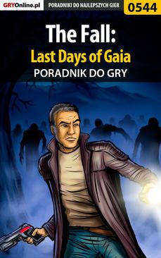 ebook The Fall: Last Days of Gaia - poradnik do gry