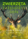 ebook Zwierzęta biebrzańskich lasów - Dariusz Karp