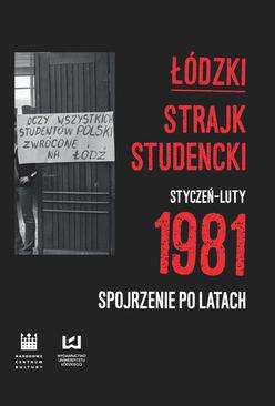 ebook Łódzki strajk studencki – styczeń–luty 1981. Spojrzenie po latach