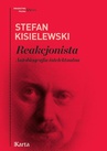 ebook Reakcjonista - Stefan Kisielewski