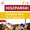 ebook Hiszpański. Słownictwo dla początkujących - Słuchaj & Ucz się (Poziom A1 - A2) - Dorota Guzik