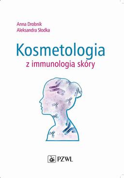 ebook Kosmetologia z immunologią skóry