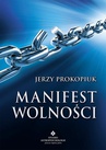 ebook Manifest wolności - Jerzy Prokopiuk