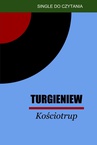 ebook Kościotrup - Iwan Turgieniew